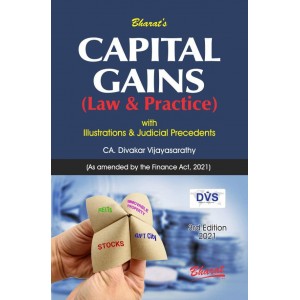Bharat's Capital Gains (Law & Practice) by CA. Divakar Vijayasarathy